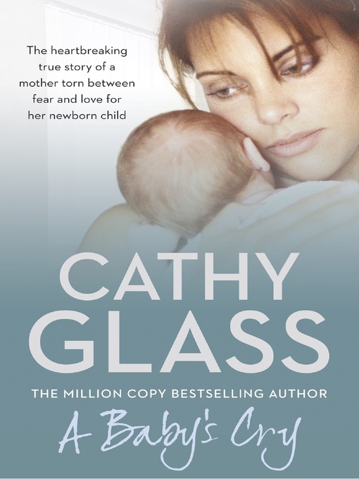 Title details for A Baby's Cry by Cathy Glass - Wait list